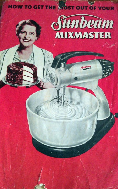 How to get the most out of your Sunbeam Mixmaster