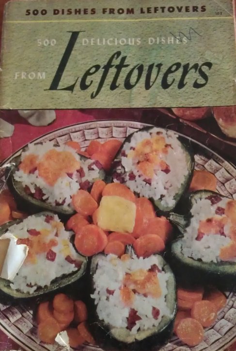 500 Recipes from Leftovers